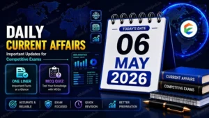 06 May 2026 Current Affairs in Hindi - EduJosh