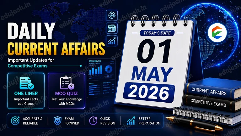 01 May 2026 Current Affairs in Hindi - EduJosh