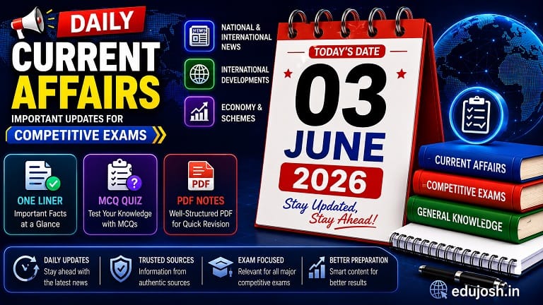 03 June 2026 Current Affairs in Hindi - EduJosh
