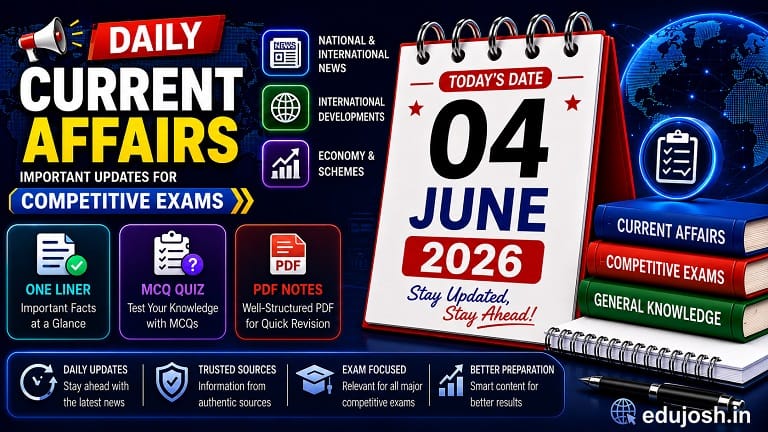 04 June 2026 Current Affairs in Hindi - EduJosh