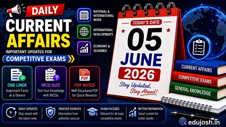 05 June 2026 Current Affairs in Hindi - EduJosh