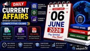 06 June 2026 Current Affairs in Hindi - EduJosh