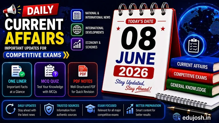 08 June 2026 Current Affairs in Hindi - EduJosh