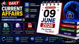 09 June 2026 Current Affairs in Hindi - EduJosh