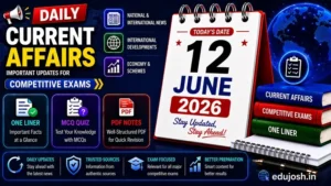 12 June 2026 Current Affairs in Hindi - EduJosh