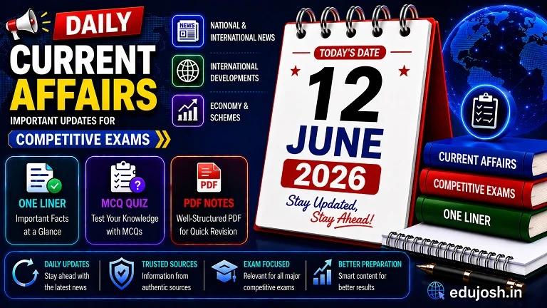12 June 2026 Current Affairs in Hindi - EduJosh