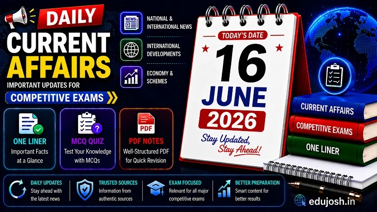 16 June 2026 Current Affairs Notes