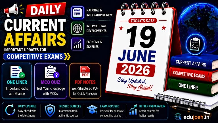 19 June 2026 Current Affairs in Hindi - EduJosh