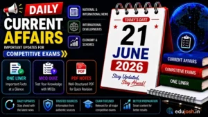 21 June 2026 Current Affairs in Hindi - EduJosh