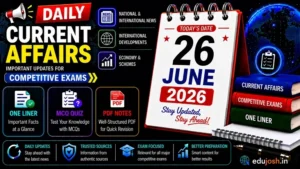 26 June 2026 Current Affairs in Hindi - EduJosh