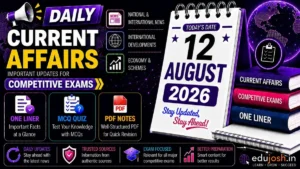 12 August 2026 Current Affairs in Hindi - EduJosh
