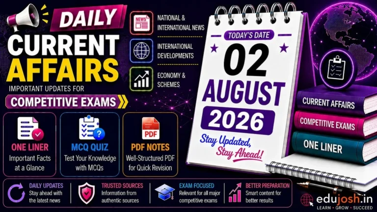 02 August 2026 Current Affairs in Hindi - EduJosh