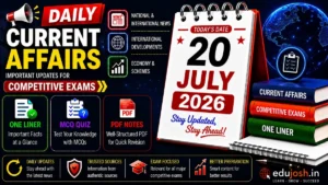 20 July 2026 Current Affairs in Hindi - EduJosh