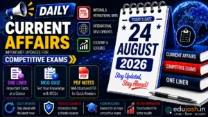 24 August 2026 Current Affairs in Hindi - EduJosh