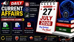 7 July 2026 Current Affairs in Hindi - EduJosh