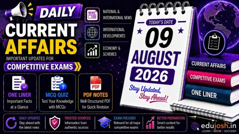 9 August 2026 Current Affairs in Hindi - EduJosh
