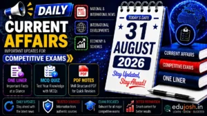 31 August 2026 Current Affairs in Hindi - EduJosh