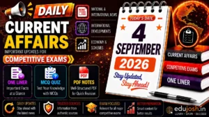 4 September 2026 Current Affairs in Hindi - EduJosh