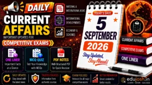 5 September 2026 Current Affairs in Hindi - EduJosh
