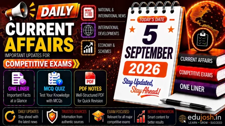 5 September 2026 Current Affairs in Hindi - EduJosh
